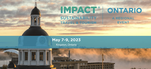 IMPACT Sustainability Travel & Tourism -- ONTARIO: A Regional Event